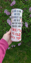 Load image into Gallery viewer, True Crime Tumbler

